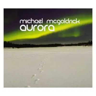 CD Michael McGoldrick: Aurora