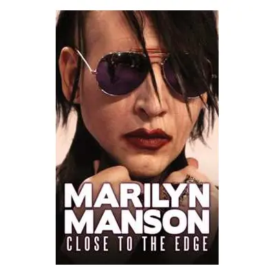 DVD Marilyn Manson: Close To The Edge