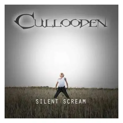 CD Cullooden: Silent Scream