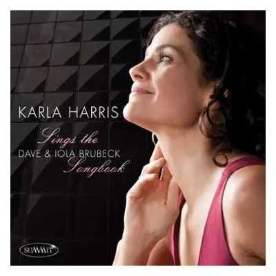 CD Karla Harris: Sings The Dave & Iola Brubeck Songbook