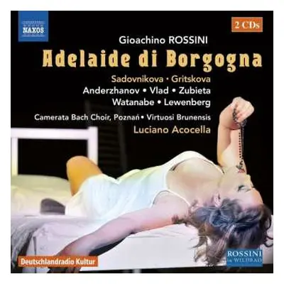 2CD Gioacchino Rossini: Adelaide Di Borgogna