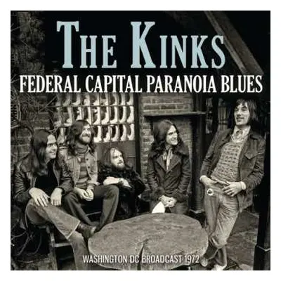 CD The Kinks: Federal Capital Paranoia Blues