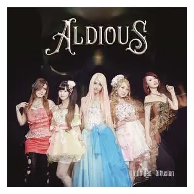 CD Aldious: Unlimited Diffusion LTD