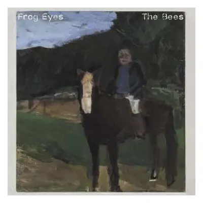 CD Frog Eyes: The Bees