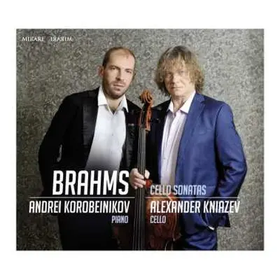 CD Johannes Brahms: Cello Sonatas