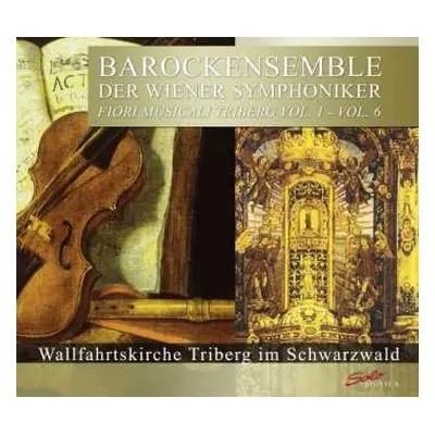 6CD Various: Barockensemble Der Wiener Symphoniker - Fiori Musicali Triberg