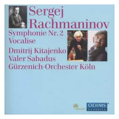 CD Sergei Vasilyevich Rachmaninoff: Symphonie Nr. 2 : Vocalise