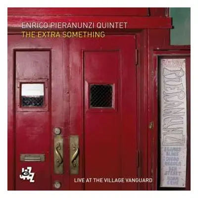 CD Enrico Pieranunzi Quintet: The Extra Something - Live At The Village Vanguard