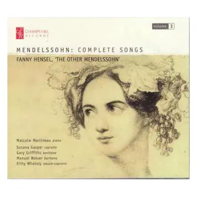 CD Fanny Mendelssohn Hensel: Fanny Hensel, 'The Other Mendelssohn'