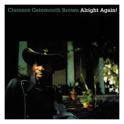 LP Clarence "Gatemouth" Brown: Alright Again!