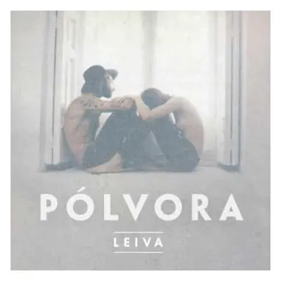 LP Leiva: Pólvora