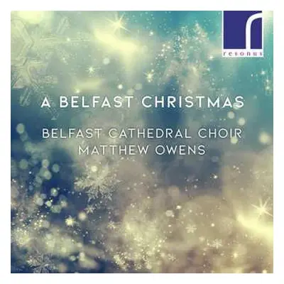 CD Belfast Cathedral Choir: A Belfast Christmas