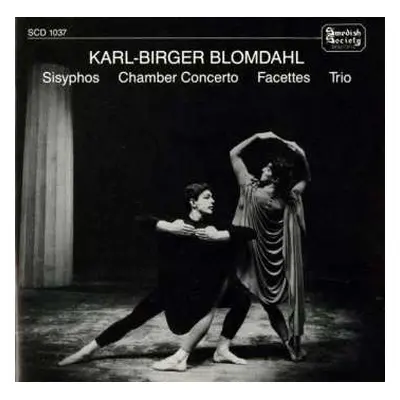 CD Karl-Birger Blomdahl: Sisyphos-ballettsuite