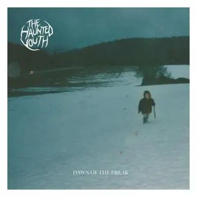 CD The Haunted Youth: Dawn Of The Freak