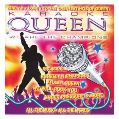 CD Karaoke Queen: We Are The Champions