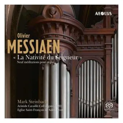 SACD Olivier Messiaen: La Nativite Du Seigneur