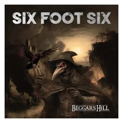 CD Six Foot Six: Beggars Hill LTD | DIGI