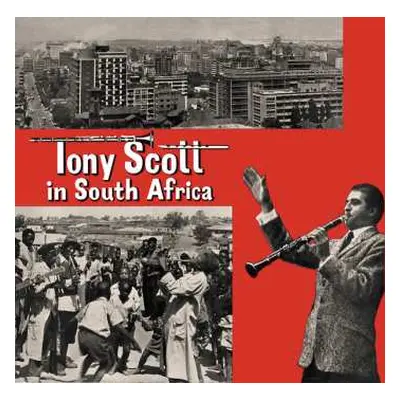 LP Tony Scott: Tony Scott In South Africa