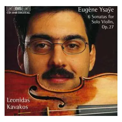 2LP Eugene Ysaye: 6 Sonatas For Solo Violin, Op.27