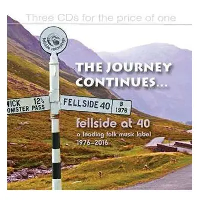 3CD Various: The Journey Continues… Fellside At 40