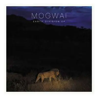 CD Mogwai: Earth Division EP