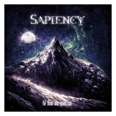 CD Sapiency: For Those Who Never Rest