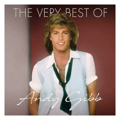 CD Andy Gibb: The Very Best Of Andy Gibb