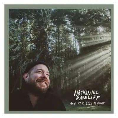 LP Nathaniel Rateliff: And It's Still Alright LTD | CLR