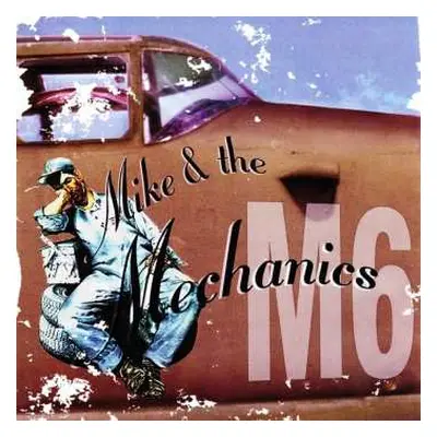 CD Mike & The Mechanics: Mike & The Mechanics (M6)