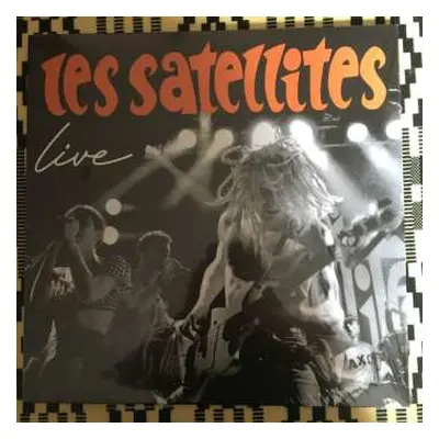 LP Les Satellites: Live LTD