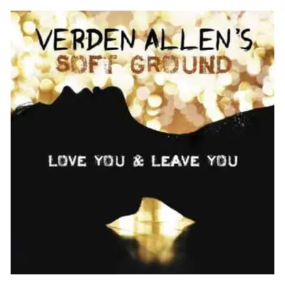 CD Verden -soft Groun Allen: Love You & Leave You