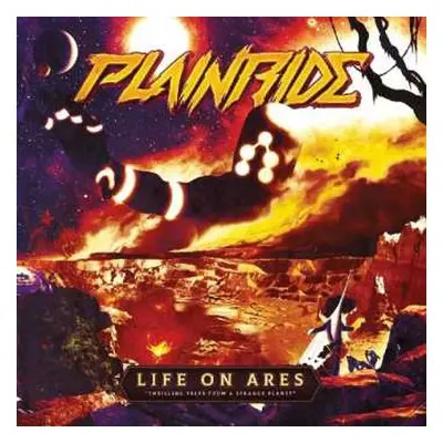 CD Plainride: Life On Ares "Thrilling Tales From A Strange Planet"