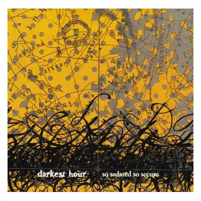 CD Darkest Hour: So Sedated, So Secure DLX | LTD