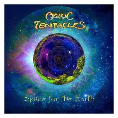 2CD Ozric Tentacles: Space For The Earth