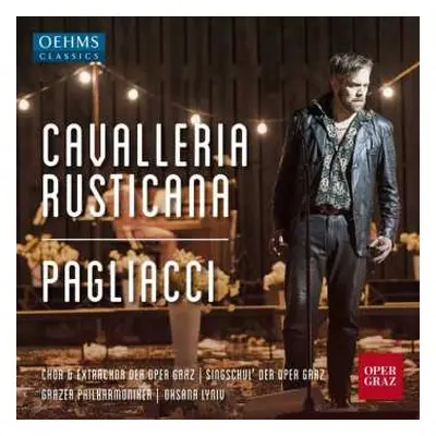 2CD Großer Chor Des Opernhauses Graz: Cavalleria Rusticana - Pagliacci