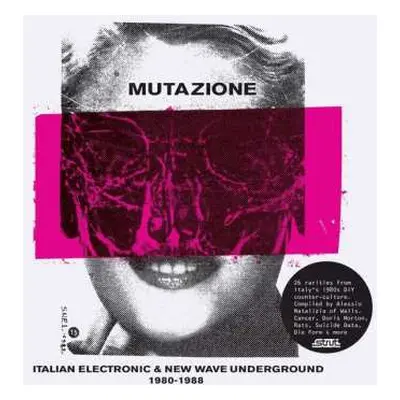 2CD Various: Mutazione (Italian Electronic & New Wave Underground 1980-1988)