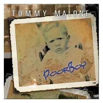 CD Tommy Malone: Poor Boy