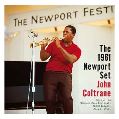 CD John Coltrane: The 1961 Newport Set