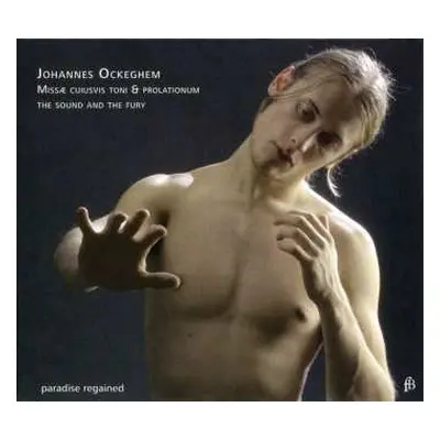 2CD Johannes Ockeghem: Missae Cuiusvis Toni & Prolationum