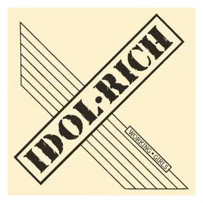 CD Idol Rich: Working Girls LTD