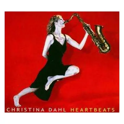 CD Christina Dahl: Heartbeats