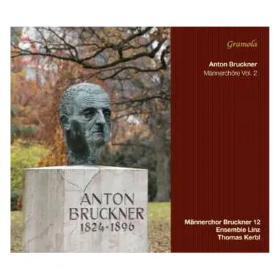 CD Anton Bruckner: Werke Für Männerchor Vol.2