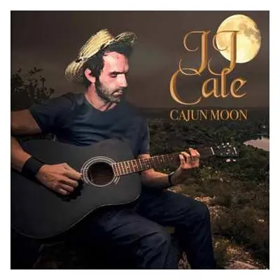 CD J.J. Cale: Cajun Moon