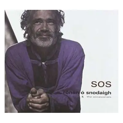 CD Ronan O Snodaigh & The Occasionals: Sos