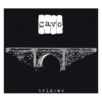 CD Cavo: Bridges