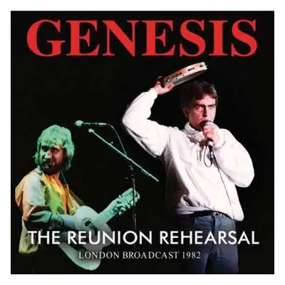 CD Genesis: The Reunion Rehearsal