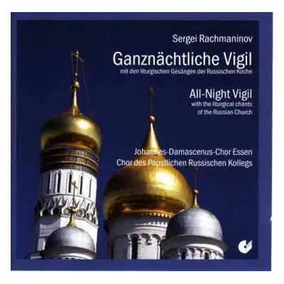 CD Sergej Rachmaninoff: Das Große Abendlob Op.37,1