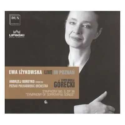 CD Poznań Philharmonic Orchestra: Symphony No. 3 Symphony Of Sorrowful Songs