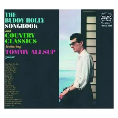 CD Tommy Allsup: The Buddy Holly Songbook And Country Classics Featuring Tommy Allsup Guitar