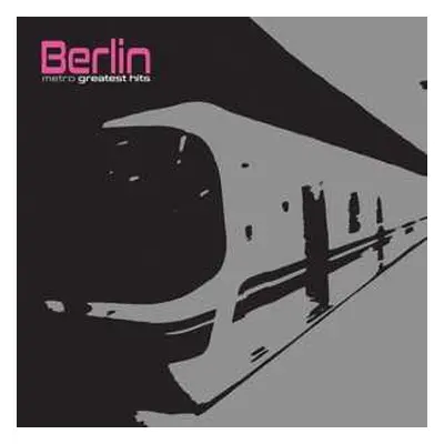 LP Berlin: Metro Greatest Hits LTD | CLR